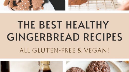 The Best Healthy Gingerbread Recipes • All Gluten-Free & Vegan!