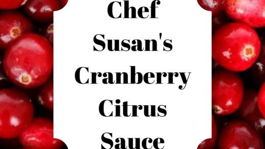 CHEF SUSAN’S CRANBERRY CITRUS SAUCE