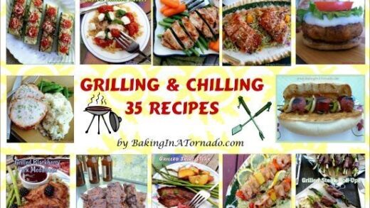 Grilling and Chilling, 35 Recipes